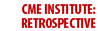 CME Retrospective